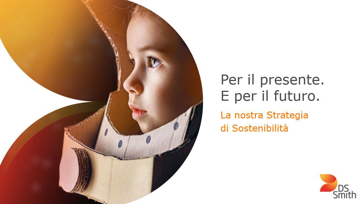 La nostra nuova strategia di sostenibilità ‘Per il Presente e per il Futuro’