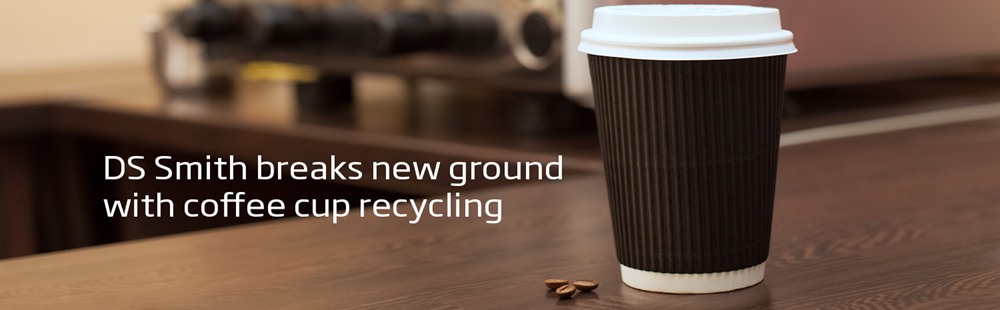 DS Smith breaks new ground with coffee cup recycling